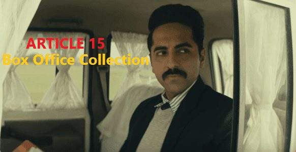 Article 15 India Box Office Collection