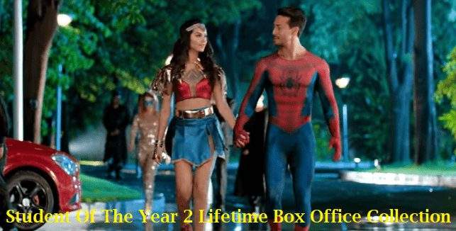 Student Of The Year 2 Lifetime Box Office Collection
