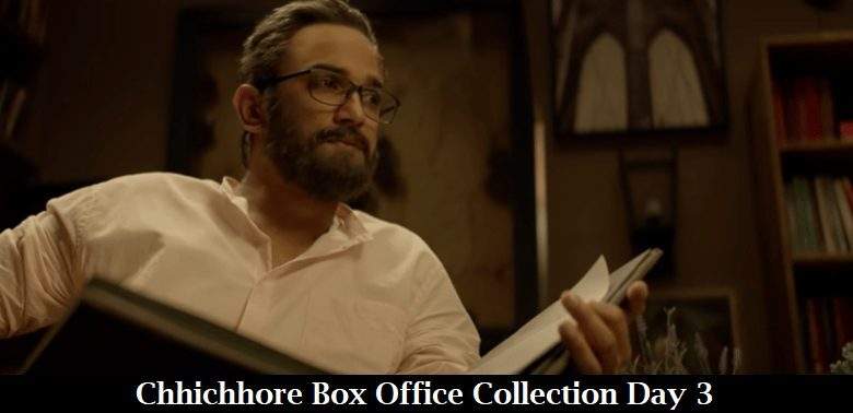 Chhichhore Box Office Collection Day 3
