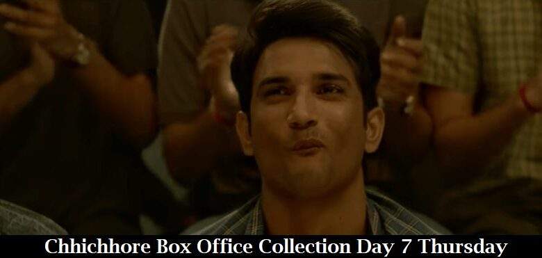 Chhichhore Box Office Collection Day 7 Thursday