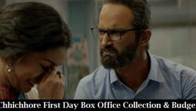 Chhichhore First Day Box Office Collection & Budget