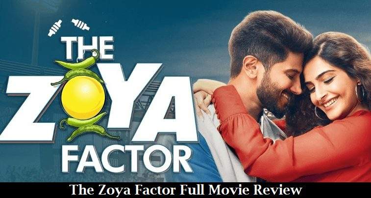 The Zoya Factor Full Movie Review