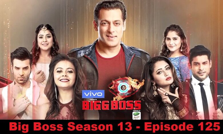 Bigg Boss Season 13 Episode 125