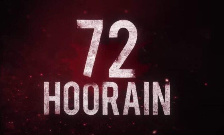 72 Hoorain Movie Download