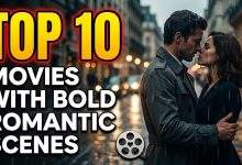 Movies With Bold Romantic Scenes